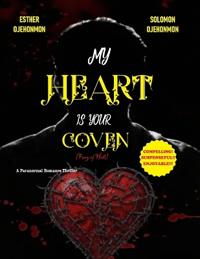 My Heart Is Your Coven