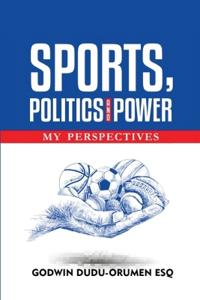 Sports, Politics And Power