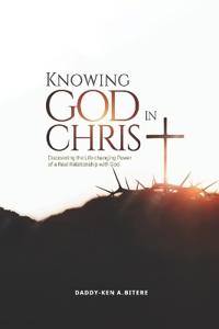 Knowing God in Christ