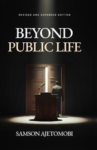 Beyond Public Life