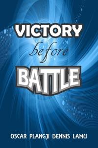 Victory Before Battle