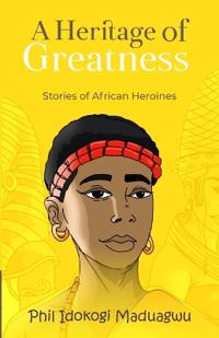 A Heritage of Greatness