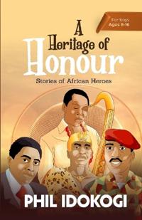 A Heritage of Honour