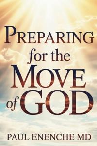 Preparing For the Move of God