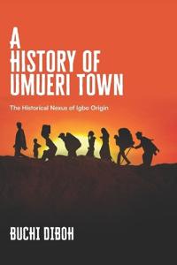 A History of Umueri Town
