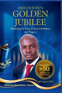 Okechukwu's Golden Jubilee