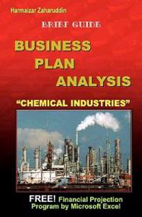 Business Plan Analysis For "Chemical Industries": Brief Guide Business Plan
