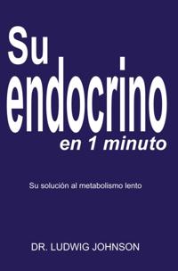 Su endocrino en 1 minuto