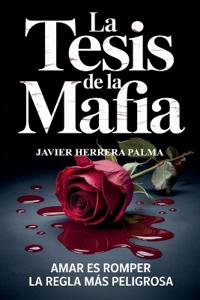Bokomslag for "LA TESIS DE LA MAFIA"