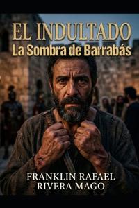 El Indultado