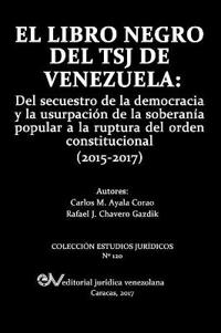 El Libro Negro del Tsj de Venezuela