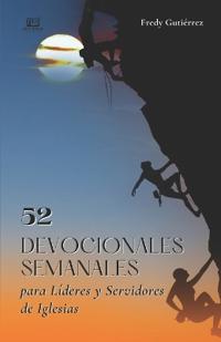 52 Semanas de Devocionales para Líderes y Servidores de Iglesias