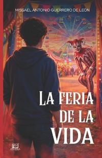 La feria de la vida