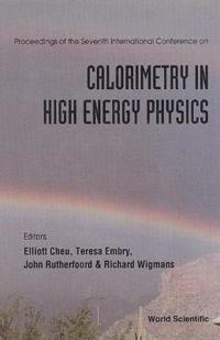 Calorimetry In High Energy Physics - Proceedings Of The International Conference
