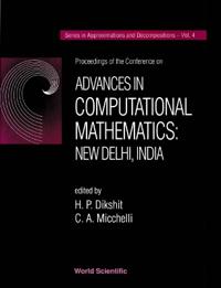 Advances In Computational Mathematics: New Delhi, India - Proceedings Of The Conference
