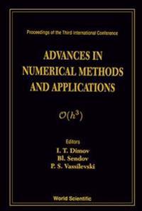 Advances In Numerical Methods And Applications - Proceedings Of The Third International Conference