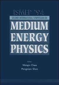 International Symposium On Medium Energy Physics - Ismep '94