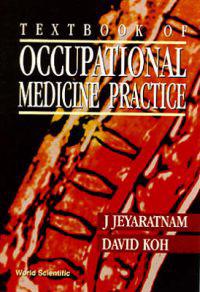 Textbook Of Occupational Medicine Practice