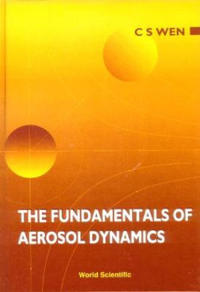 Fundamentals Of Aerosol Dynamics, The