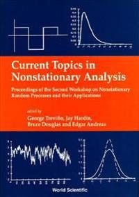 Current Topics In Nonstationary Analysis - Proceedings Of The Second Workshop On Nonstationary Random Processes And Their Applications