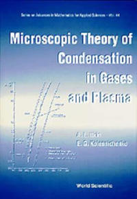 Microscopic Theory Of Condensation In Gases And Plasma
