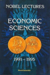 Bokomslag för "Nobel Lectures In Economic Sciences, Vol 3 (1991-1995): The Sveriges Riksbank (Bank Of Sweden) Prize"