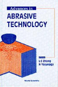Advances In Abrasive Technology - Proceedings Of The International Symposium