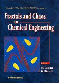 Fractals And Chaos In Chemical Engineering: Proceedings Of The Cfic '96 Conference