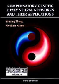 Compensatory Genetic Fuzzy Neural Networks And Their Applications