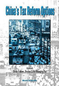 China's Tax Reform Options