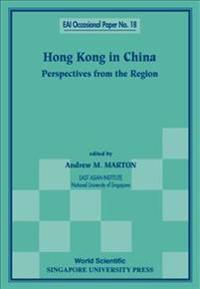 Hong Kong In China: Perspectives From The Region