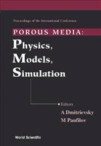 Porous Media: Physics, Models, Simulation - Proceedings Of The International Conference