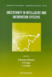Uncertainty In Intelligent And Information Systems