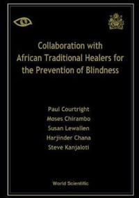 Collaboration With African Traditional Healers For The Prevention Of Blindness