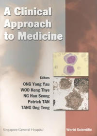 Clinical Approach To Medicine, A