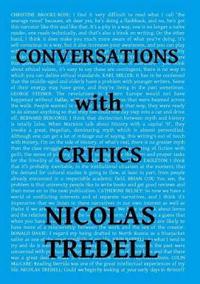 Conversations with Critics