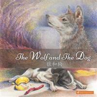 The Wolf And The Dog