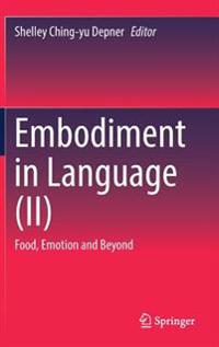 Embodiment in Language (II)
