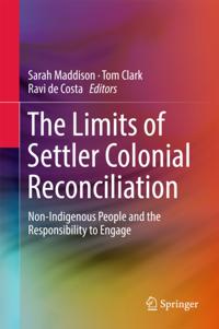 Limits of Settler Colonial Reconciliation