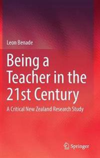 Being A Teacher in the 21st Century