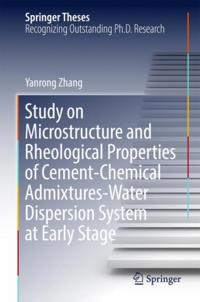 Study on Microstructure and Rheological Properties of Cement-Chemical Admixtures-Water Dispersion System at Early Stage