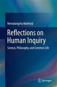 Reflections on Human Inquiry
