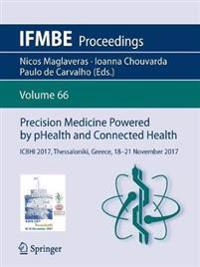 Precision Medicine Powered by pHealth and Connected Health