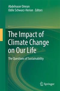 The Impact of Climate Change on Our Life