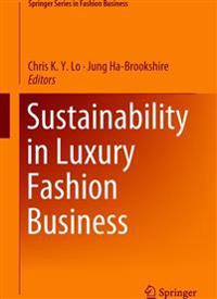 Sustainability in Luxury Fashion Business