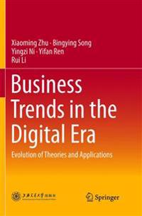 Business Trends in the Digital Era