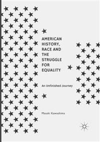 American History, Race and the Struggle for Equality