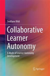 Collaborative Learner Autonomy