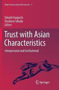 Trust with Asian Characteristics