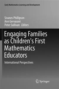 Engaging Families as Children's First Mathematics Educators